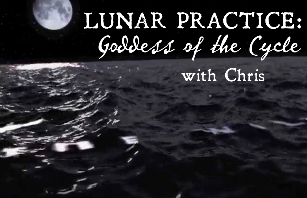 Lunar Practice: Goddess of the Cycle