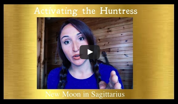 Activating the Huntress ♐: New Moon in Sagittarius