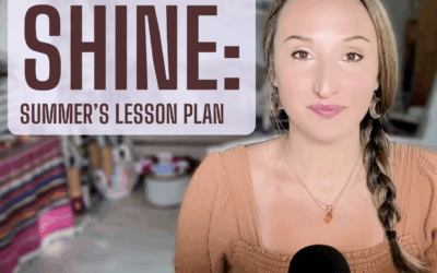 Shine: Summer’s Lesson Plan